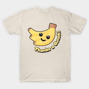 Thanks a Bunch! Cute Banana Pun T-Shirt